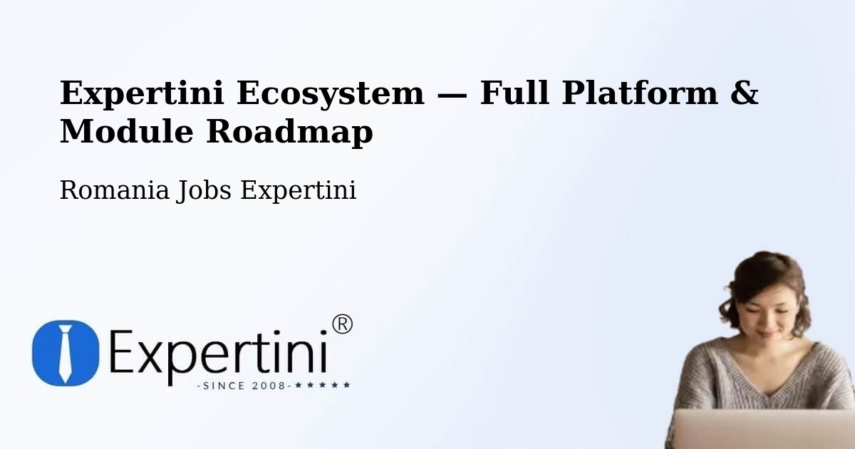 Expertini Ecosystem — Full Platform & Module Roadmap – Sohatu