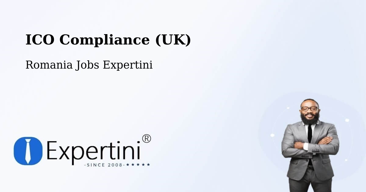 UK Data Protection & ICO Compliance – Sohatu - Romania Jobs Expertini