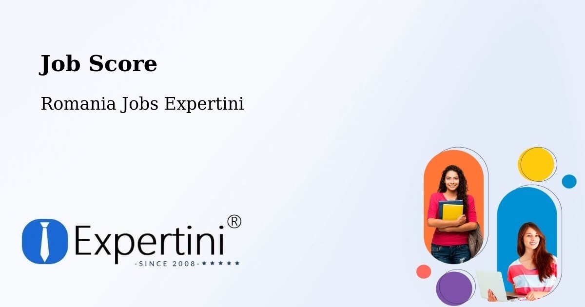 Job Score & Job Description Score Tool – Sohatu - Romania Jobs Expertini
